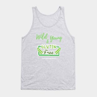 Wild and Young Gluten Free Tank Top